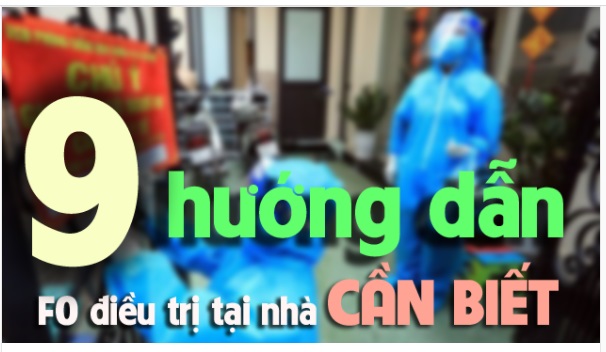 Bộ Y Tế hướng dẫn F0 điều trị tại nhà như thế nào?