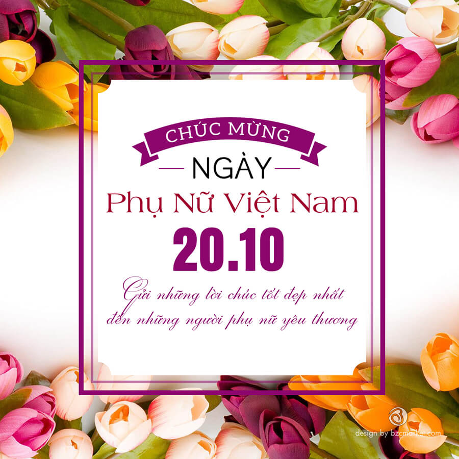 CHÚC MỪNG NGÀY PHỤ NỮ VIỆT NAM 20.10